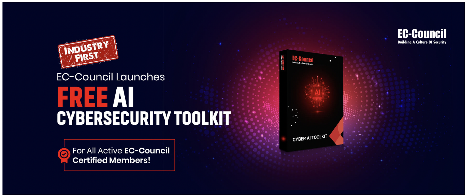 ec-council-free-cyber-ai-toolkit-for-members-eccouncil-expertateverything